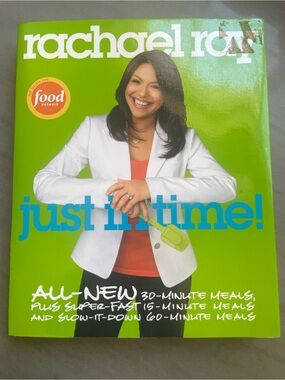 Rachael Ray "just in time!" Cookbook